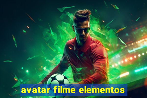 avatar filme elementos